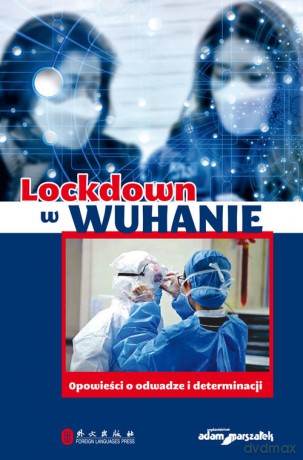 Lockdown w Wuhanie [KSIĄŻKA]