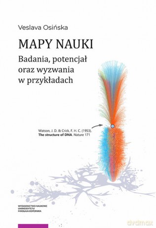 Mapy nauki Badania potencjał oraz wyzwania w przykładach - Veslava Osińska [KSIĄŻKA]