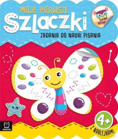 Moje pierwsze szlaczki Zadania do nauki pisania 4+ - Agnieszka Bator [KSIĄŻKA]