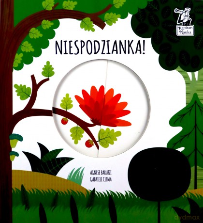 Niespodzianka Magiczne koło Kapitan Nauka - Agnese Baruzzi, Gabriele Clima [KSIĄŻKA]