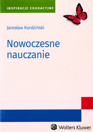 Nowoczesne nauczanie - Kordziński Jarosław [KSIĄŻKA]
