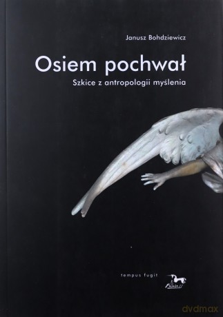 Osiem pochwał - Janusz Bohdziewicz [KSIĄŻKA]