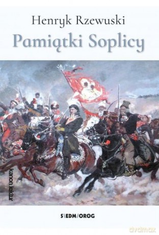 Pamiątki Soplicy - Henryk Rzewuski [KSIĄŻKA]