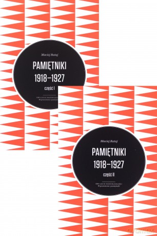 Pamiętniki 1918-1927 Część 1-2 - Maciej Rataj [KSIĄŻKA]