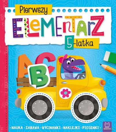 Pierwszy elementarz 5-latka Nauka zabawa wycinanki naklejki piosenki - Agnieszka Bator [KSIĄŻKA]