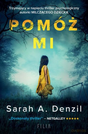 Pomóż mi - Sarah A. Denzil [KSIĄŻKA]