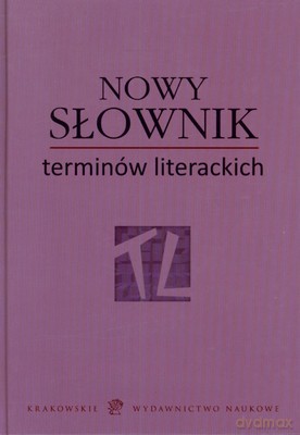 Nowy Słownik Terminów Literackich (twarda) [KSIĄŻKA]