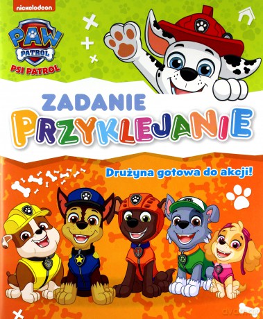 Psi Patrol Zadanie Przyklejanie Drużyna gotowa do akcji! [KSIĄŻKA]