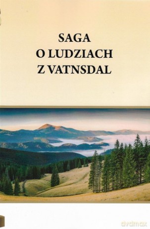 Saga o ludziach z Vatnsdal - Henryk Pietruszczak [KSIĄŻKA]