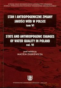 Stan i antropologiczne zmiany jakości wód w Polsce (Tom 6) [KSIĄŻKA]