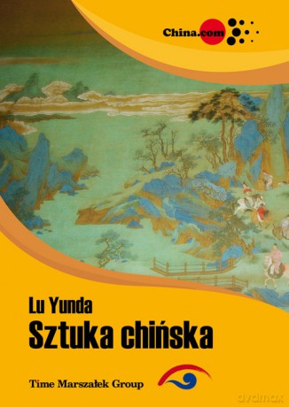Sztuka chińska - Yunda Lu [KSIĄŻKA]