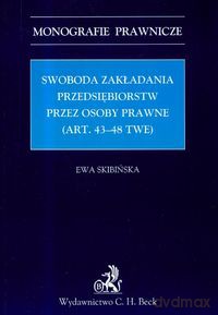 Transgraniczne łączenie się spółek kapitałowych - Ewa Skibińska [KSIĄŻKA]