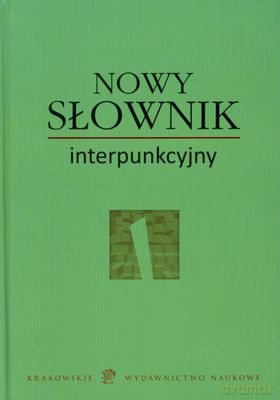 Nowy Słownik Interpunkcyjny (twarda) - Artur Dzigański [KSIĄŻKA]