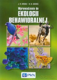 Wprowadzenie do ekologii behawioralnej - J.R. Krebs, N.B. Davies [KSIĄŻKA]