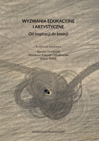 Wyzwania edukacyjne i artystyczne [KSIĄŻKA]