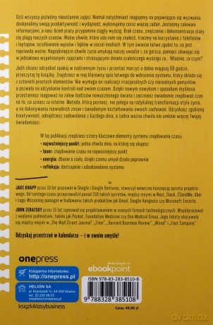 Zarządzaj swoim czasem. Jak skupiać się na tym, co najważniejsze - Knapp Jake, Zeratsky John [KSIĄŻKA]