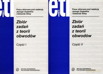Zbiór zadań z teorii obwodów Częśc 1/2 [KSIĄŻKA]