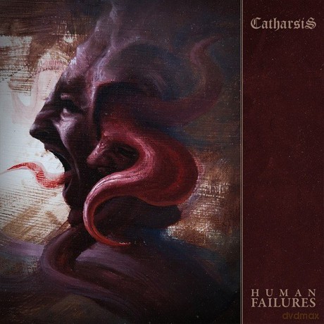 Catharsis: Human Failures [CD]