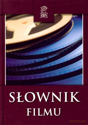 Słownik Filmu (twarda) [KSIĄŻKA]