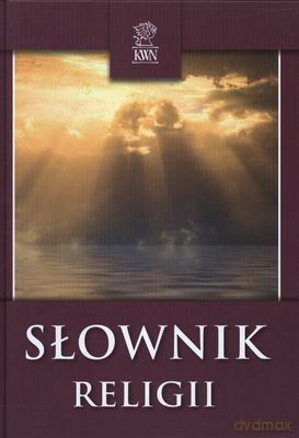 Słownik Religii (twarda) [KSIĄŻKA]