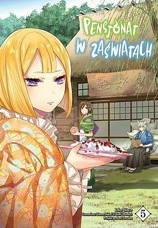 Pensjonat w zaświatach (Tom 5) - Ioca Waco, Yuma Midori [KOMIKS]