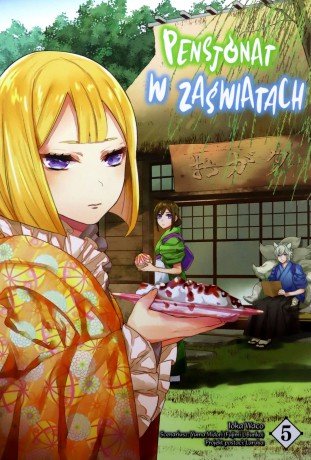 Pensjonat w zaświatach (Tom 5) - Ioca Waco, Yuma Midori [KOMIKS]
