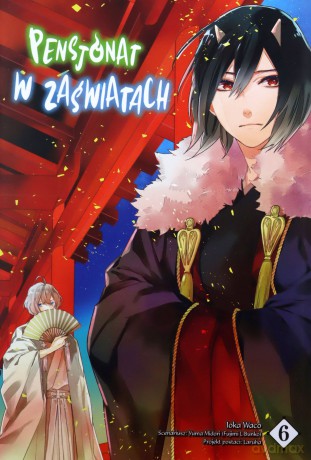 Pensjonat w zaświatach (Tom 6) - Ioca Waco, Yuma Midori [KOMIKS]