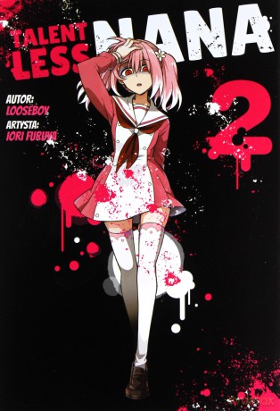 Talentless Nana (Tom 2) - Looseboy [KOMIKS]