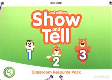Show and Tell Level 1-3 Classroom Resource Pack [KSIĄŻKA]