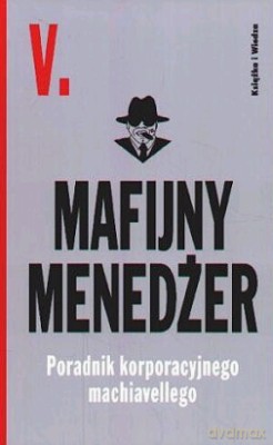 Mafijny Menedżer - Leszek Otrębski [KSIĄŻKA]