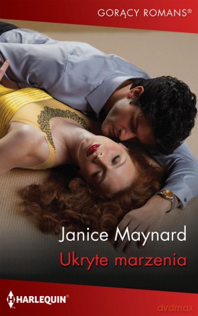 Ukryte marzenia - Janice Maynard [KSIĄŻKA]