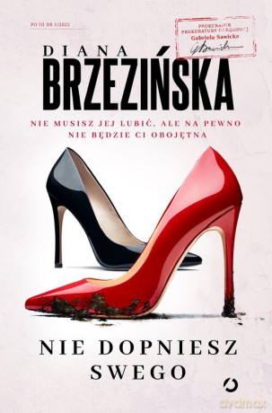 Nie dopniesz swego - Diana Brzezińska [KSIĄŻKA]