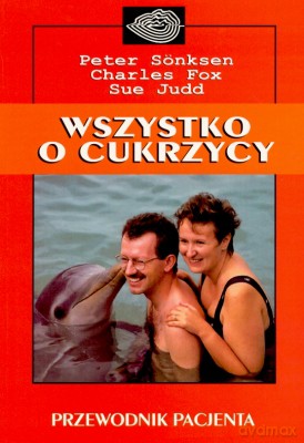 Wszystko O Cukrzycy [KSIĄŻKA]