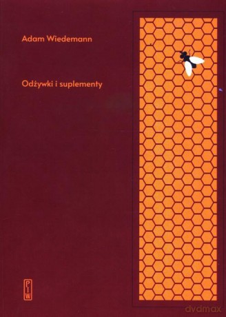 Odżywki i suplementy - Adam Wiedemann [KSIĄŻKA]