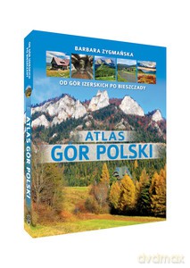 Atlas gór Polski - Barbara Zygmańska [KSIĄŻKA]