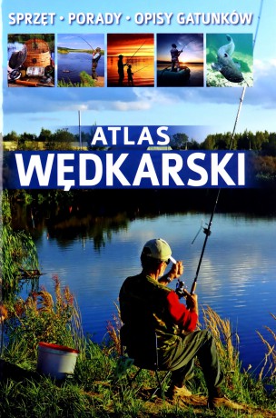Atlas wędkarski - Łukasz Kolasa [KSIĄŻKA]