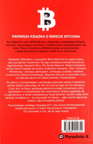 Bogowie bitcoina - historia geniuszu, zdrady i odkupienia - Ben Mezrich [KSIĄŻKA]