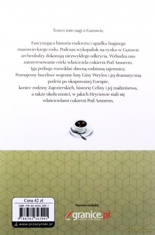 Cukiernia pod Amorem Część 3 Hryciowie - Małgorzata Gutowska-Adamczyk [KSIĄŻKA]
