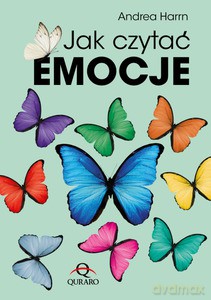Jak czytać emocje - Andrea Harrn [KSIĄŻKA]
