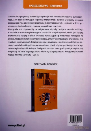 Kapitał ludzki i innowacyjność w układach regionalnych - Maciej Jagódka [KSIĄŻKA]