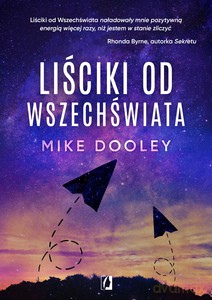 Liściki od Wszechświata - Mike Dooley [KSIĄŻKA]