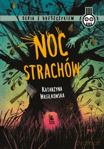 Noc strachów - Katarzyna Wasilkowska [KSIĄŻKA]