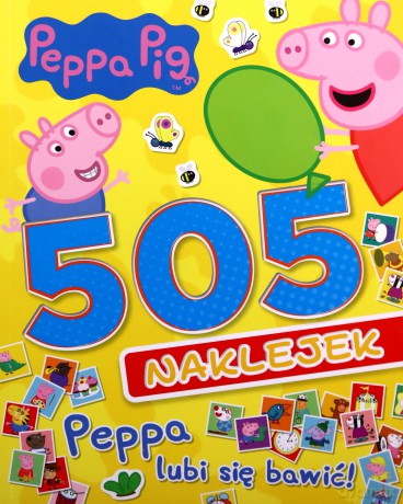 Peppa Pig. 505 naklejek. Peppa lubi się bawić! [KSIĄŻKA]
