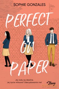 Perfect on paper - Sophie Gonzales [KSIĄŻKA]