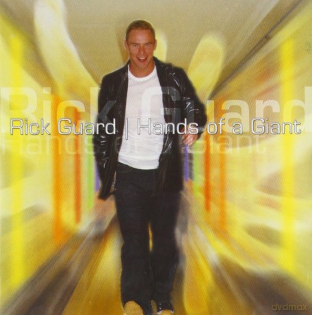 Rick Guard: Hands Of Giants [CD]