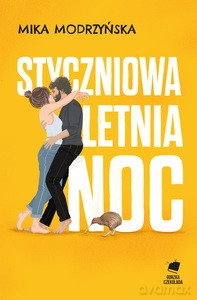 Styczniowa letnia noc - Mika Modrzyńska [KSIĄŻKA]