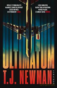 Ultimatum - TJ Newman [KSIĄŻKA]