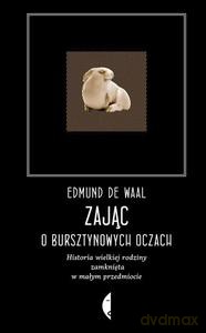 Zając o bursztynowych oczach - Waal Edmund De [KSIĄŻKA]