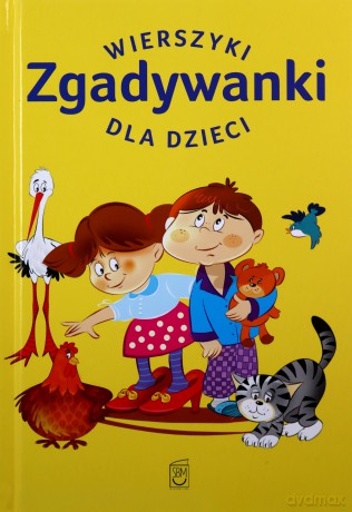 Zgadywanki. Wierszyki dla dzieci - Anna Edyk-Psut [KSIĄŻKA]
