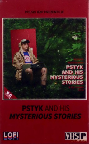 Pstyk: Pstyk And His Mysterious Stories [KASETA]